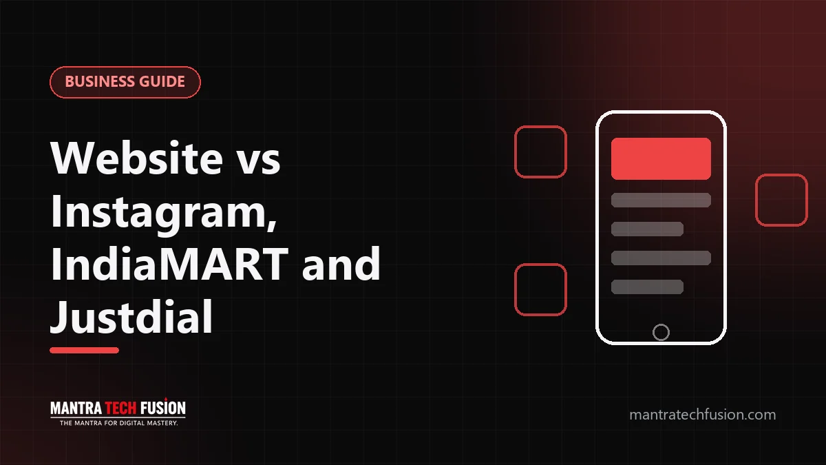 Do You Still Need a Website If You Have Instagram, IndiaMART or Justdial?