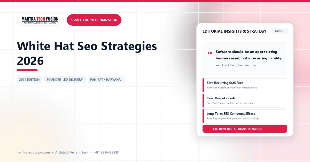 White Hat SEO Strategies in 2026 for Indian Businesses
