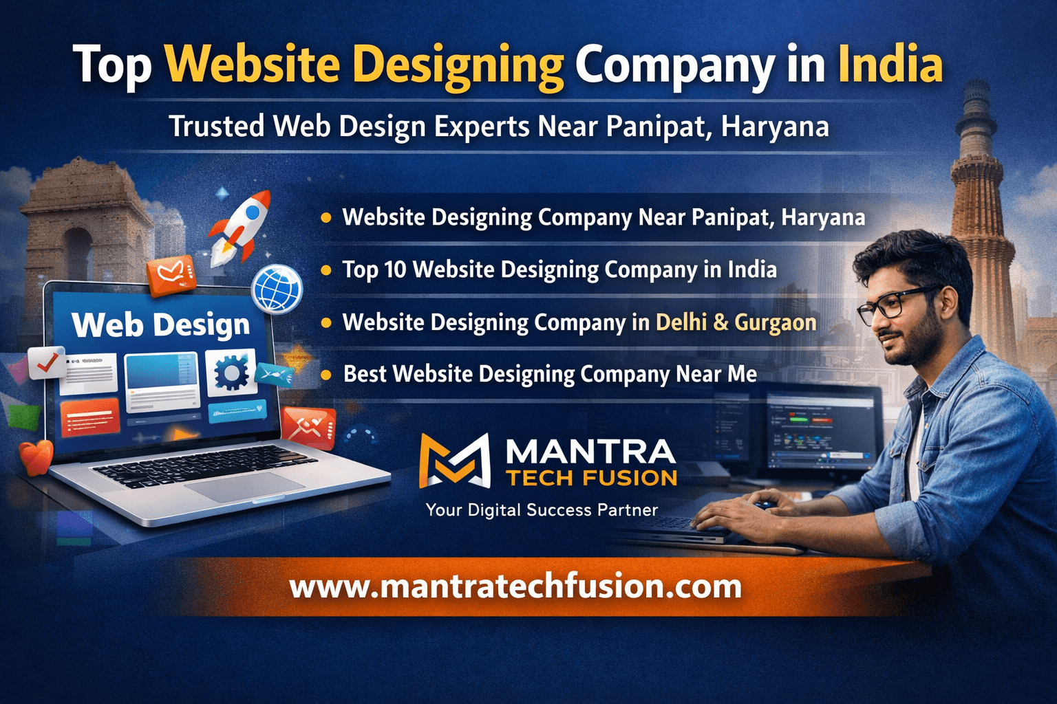 Top website designing company in India – Mantra Tech Fusion offering professional website design services near Panipat, Haryana, Delhi, and Gurgaon